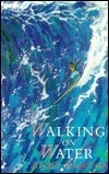 Andy Martin / Walking on Water (Hardback)