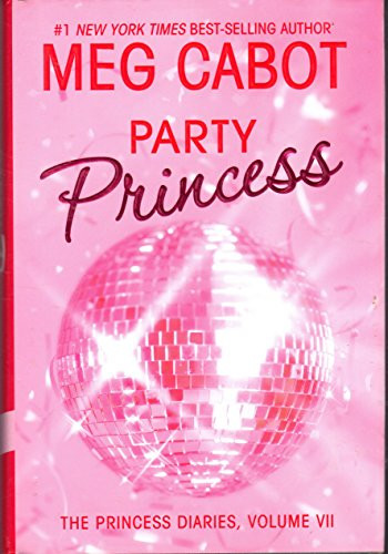 Meg Cabot / Party Princess (Hardback)