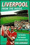 Stan Liversedge / Liverpool from the Inside (Hardback)