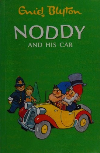 Enid Blyton / Noddy and His Car