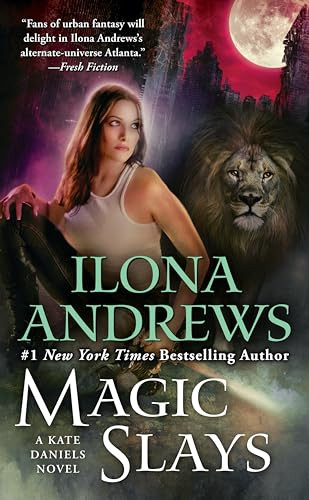 Ilona Andrews / Magic Slays