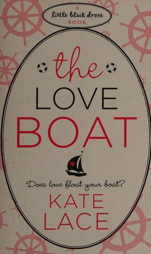 Kate Lace / The Love Boat