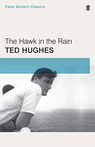 Ted Hughes / The Hawk in the Rain