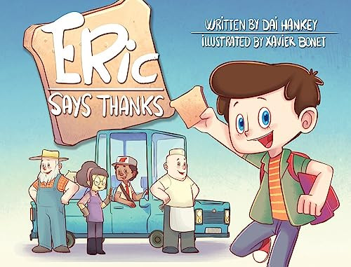 Dai Hankey / Eric Says Thanks (Children's Picture Book)