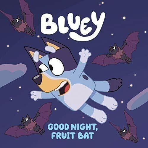 Bluey / Goodnight Fruit Bat (Children's Picture Book)