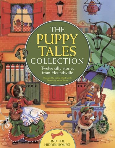 Nicola Baxter / The Puppy Tales Collection (Children's Picture Book)
