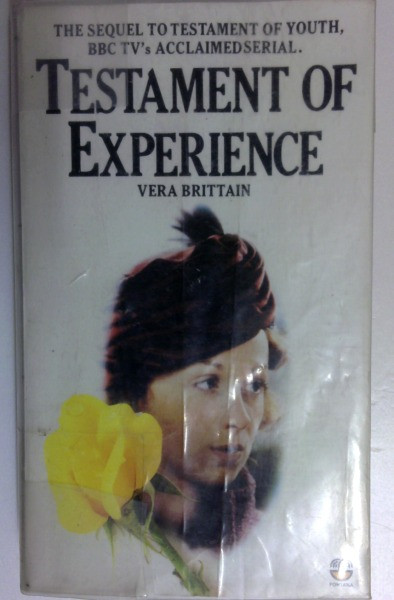 Vera Brittain / Testament of Experience: An Autobiographical Study of the Years 1925-50 (Vintage Paperback)
