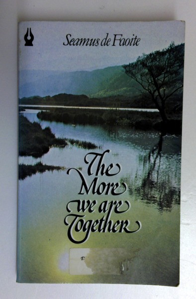 Seamus de Faoite / The More We Are Together: And Other Stories (Vintage Paperback)