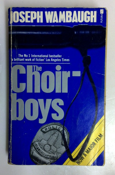 Joseph Wambaugh / The Choirboys (Vintage Paperback) (1)