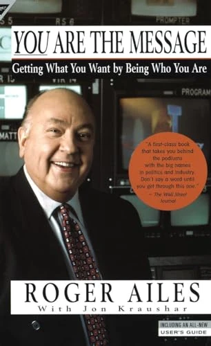 Roger Ailes / You Are The Message (Large Paperback)