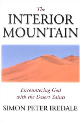 Simon Iredale / The Interior Mountain (Large Paperback)