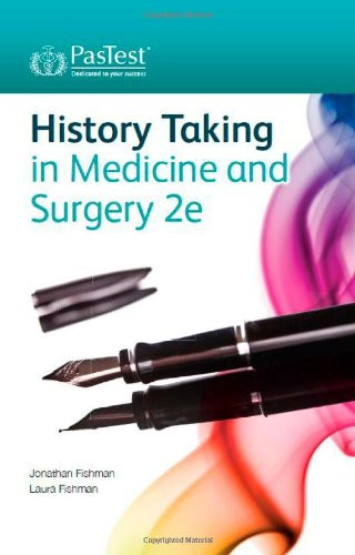 Jonathan M. Fishman / History Taking in Medicine and Surgery (Large Paperback)