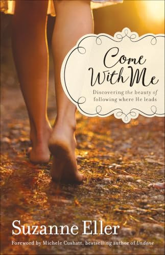 Suzanne Eller / Come With Me (Large Paperback)