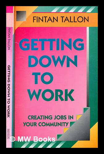 Fintan Tallon / Getting Down to Work (Large Paperback)