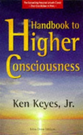 Ken Keyes / Handbook to Higher Consciousness (Large Paperback)