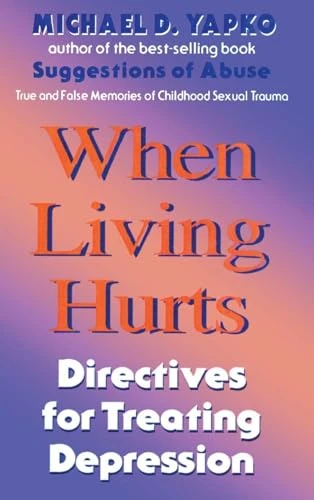 Yapko / When Living Hurts (Large Paperback)