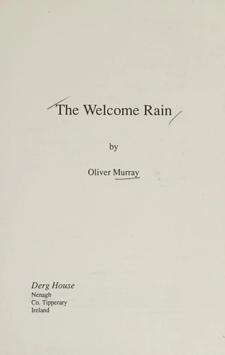 Oliver Murray / The Welcome Rain (Large Paperback)
