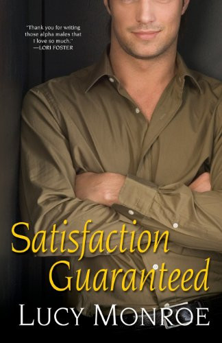 Lucy Monroe / Satisfaction Guaranteed (Large Paperback)