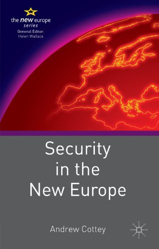 Andrew Cottey / Security in the New Europe (Large Paperback)