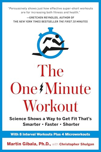 Martin Gibala / The One Minute Workout (Large Paperback)