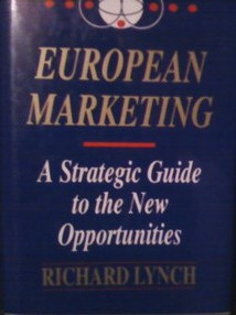 Richard L. Lynch / European Marketing (Large Paperback)