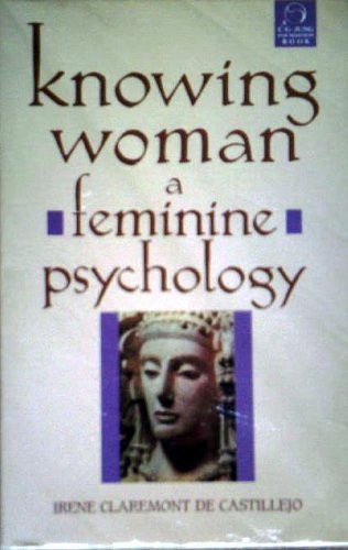 Claremont De Castillejo / Knowing Woman (Large Paperback)