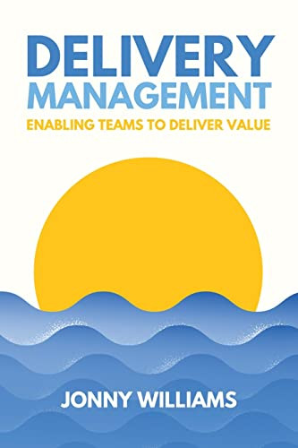 Jonny Williams / Delivery Management (Large Paperback)