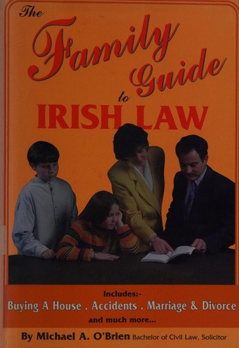 Michael O'Brein / Family Guide to Irish Law (Large Paperback)