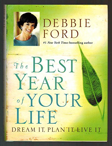 Debbie Ford / The Best Year of Your Life (Hardback)
