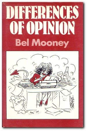 Bel Mooney / Differences Of Opinion (Hardback)