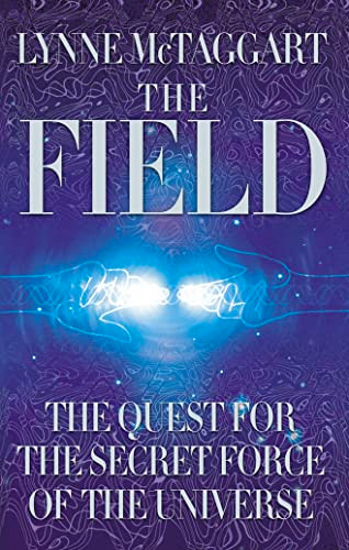 Lynne McTaggart / The Field (Hardback)
