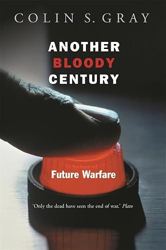 Colin Gray / Another Bloody Century (Hardback)