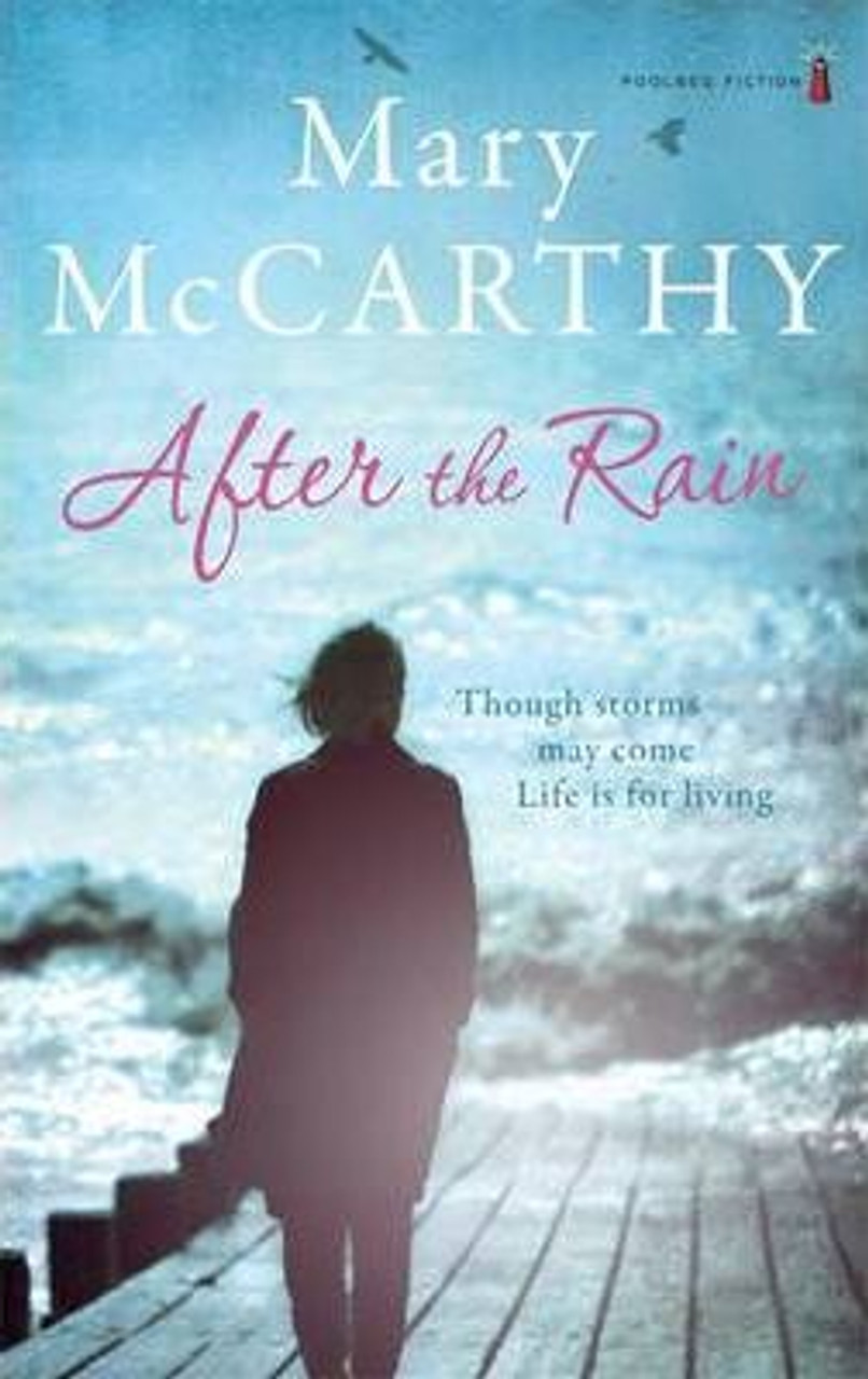 Mary Mccarthy / After the Rain