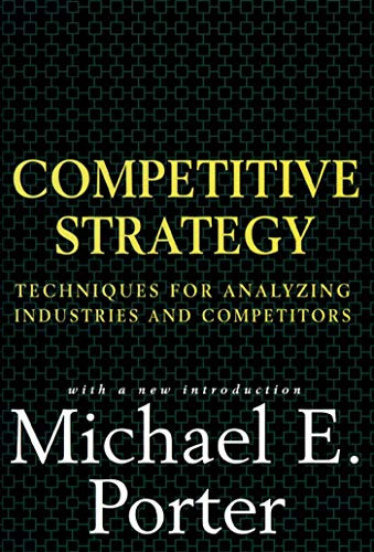 Michael E. Porter / Competitive Strategy (Hardback)