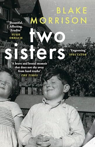 Blake Morrison / Two Sisters (Hardback)