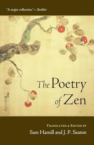 Sam Hamill / The Poetry of Zen