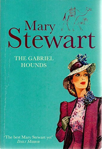 Mary Stewart / The Gabriel Hounds.