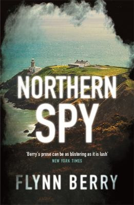Flynn Berry / Northern Spy