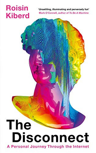 Roisin Kiberd / The Disconnect
