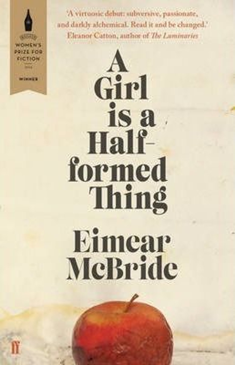Eimear McBride / A Girl is a Half-Formed Thing