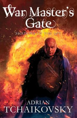 Adrian Tchaikovsky / War Master's Gate