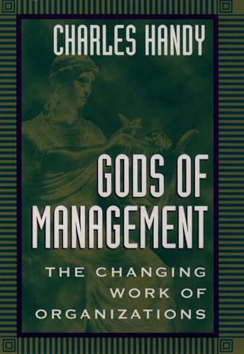 Charles B. Handy / Gods of Management