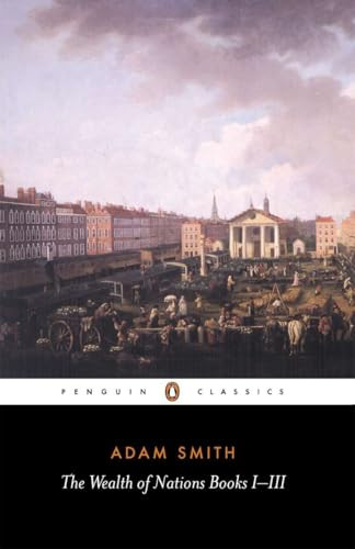 Adam Smith / The Wealth of Nations