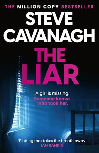 Steve Cavanagh / The Liar
