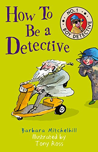 Barbara Mitchelhill / How To Be a Detective