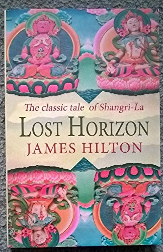 James Hilton / Lost Horizon