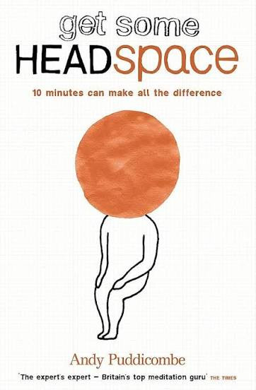 Andy Puddicombe / Get some headspace