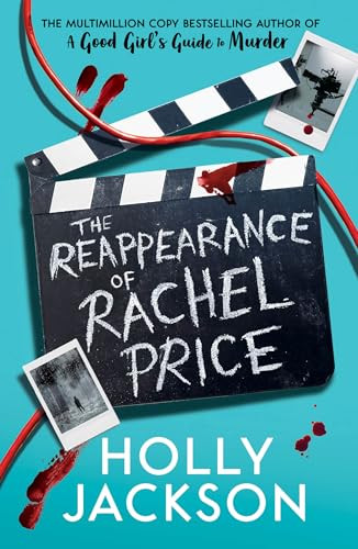 Holly Jackson / The Reappearance of Rachel Price