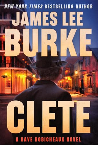 James Lee Burke / Clete