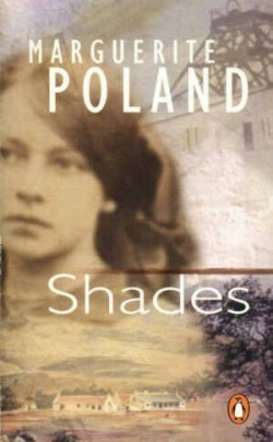 Marguerite Poland / Shades.